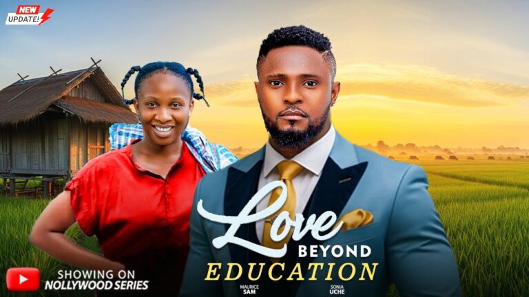 Download Movie: Love Beyond Education [Full Movie]