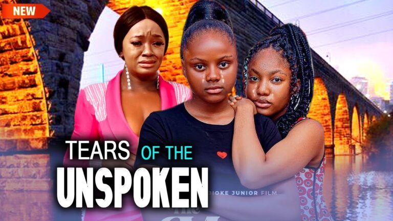 Download Movie: Tears Of The Unspoken [Full Movie]